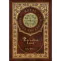 Paradise Lost (Royal Collector's Edition) (Case Laminate Hardcover with Jacket)