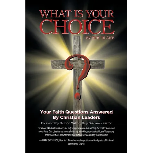 What Is Your Choice?