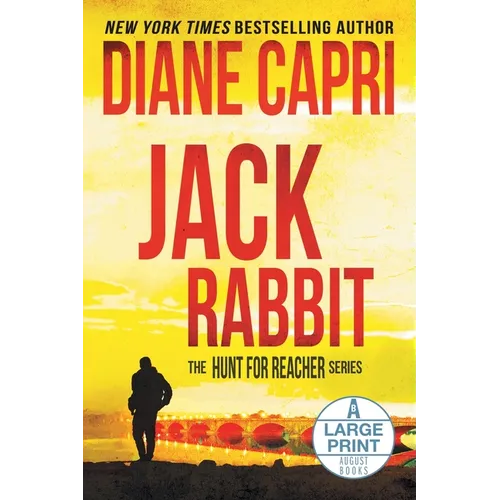 Jack Rabbit Large Print Edition: The Hunt for Jack Reacher Series