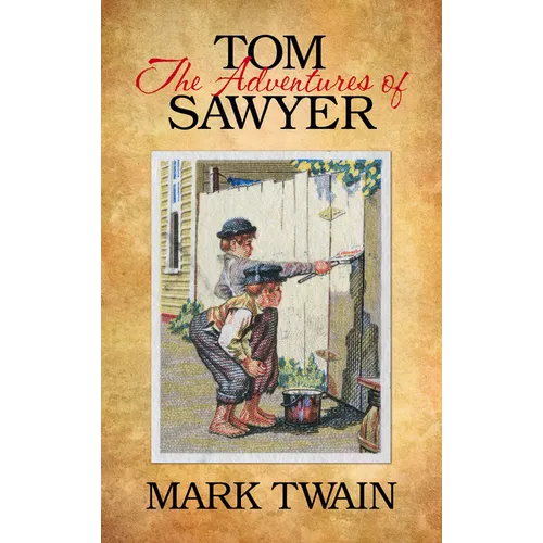 The Adventures of Tom Sawyer