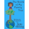 The Roots of My Family Tree