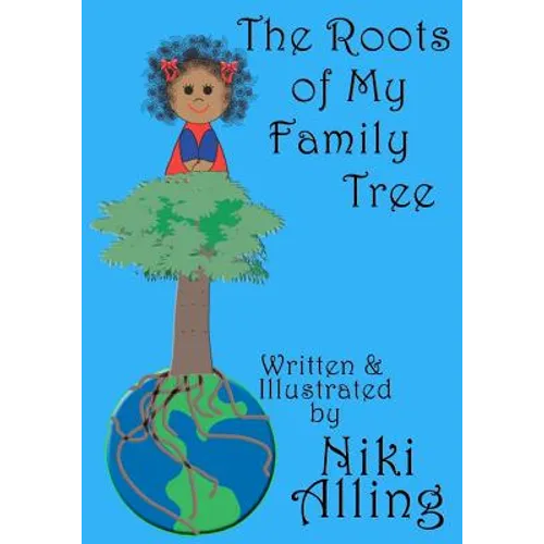 The Roots of My Family Tree