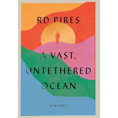 A Vast, Untethered Ocean
