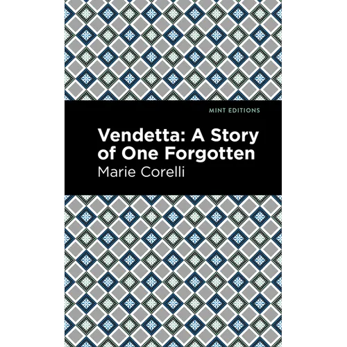 Vendetta: A Story of One Forgotten