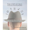 The CEO of Self: An Executive Functioning Workbook