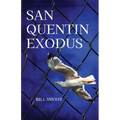 San Quentin Exodus