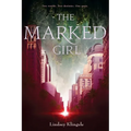 The Marked Girl