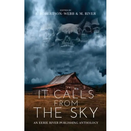 It Calls From the Sky: Terrifying Tales from Above