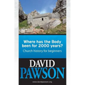Where Has the Body Been for 2000 Years?