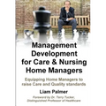 Management Development for Care & Nursing Home Managers