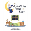 Just Close Your Eyes