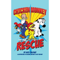 Chicken Monkey to the Rescue