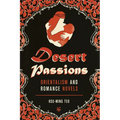 Desert Passions: Orientalism and Romance Novels