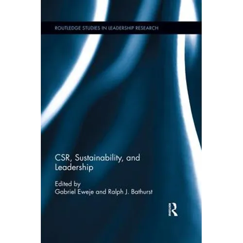 CSR, Sustainability, and Leadership