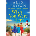 Wish You Were Here