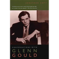 Conversations with Glenn Gould