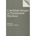 Candidate Images in Presidential Elections