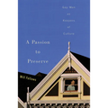A Passion to Preserve: Gay Men as Keepers of Culture
