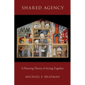 Shared Agency: A Planning Theory of Acting Together
