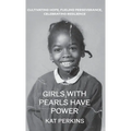 Girls with Pearls Have Power