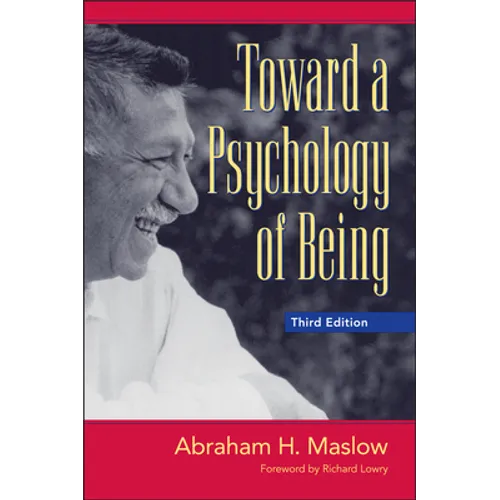 Toward a Psychology of Being