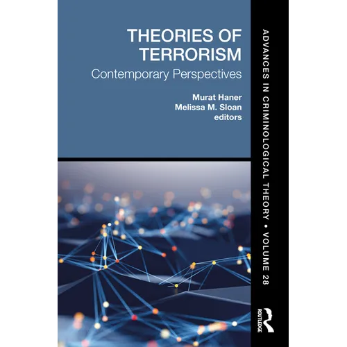 Theories of Terrorism: Contemporary Perspectives