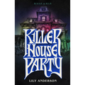 Killer House Party