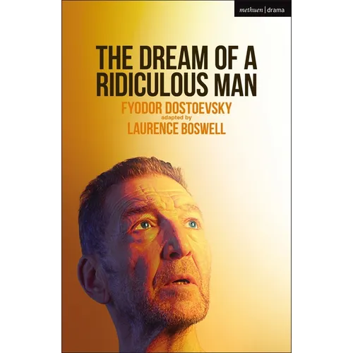 The Dream of a Ridiculous Man