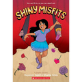 Shiny Misfits: A Graphic Novel
