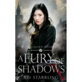 A Fury Of Shadows: Witch Queen Book 5