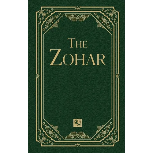 The Zohar Volume 11: Trumah; Safra Det'zniuta