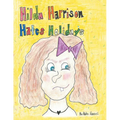 Hilda Harrison Hates Holidays