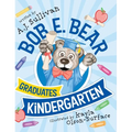 Bob E. Bear Graduates Kindergarten
