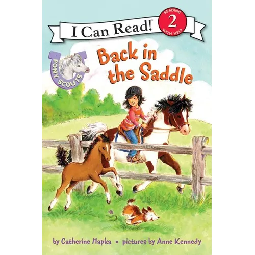 Pony Scouts: Back in the Saddle