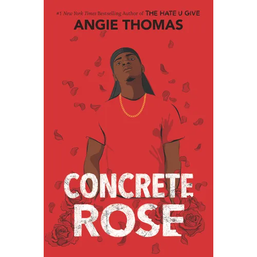 Concrete Rose: A Printz Honor Winner
