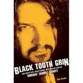 Black Tooth Grin: The High Life, Good Times, and Tragic End of Dimebag Darrell Abbott