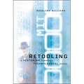 Retooling: A Historian Confronts Technological Change