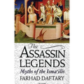 The Assassin Legends: Myths of the Isma'ilis