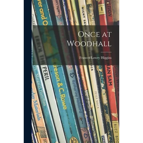 Once at Woodhall