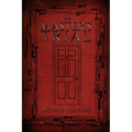 The Master's Trial