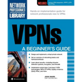 VPNs: A Beginner's Guide
