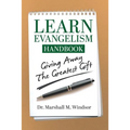 LEARN Evangelism Handbook: Giving Away the Greatest Gift