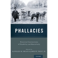 Phallacies: Historical Intersections of Disability and Masculinity