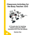 Classroom Activities for the Busy Teacher: Ev3