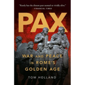 Pax: War and Peace in Rome's Golden Age