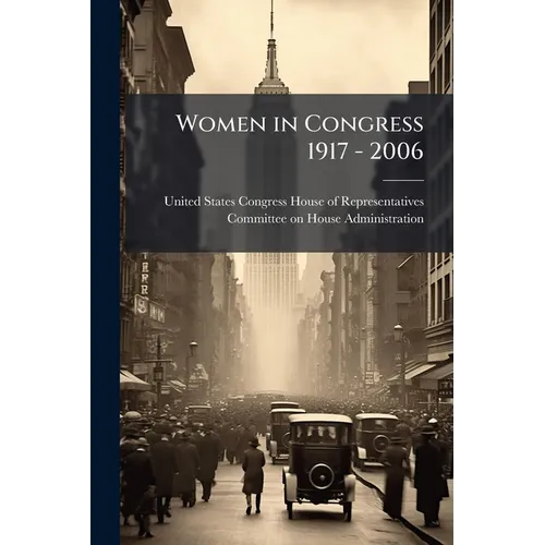 Women in Congress 1917 - 2006