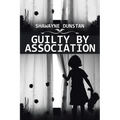 Guilty by Association