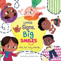 Little Signs, Big Smiles: ASL for Tiny Hands