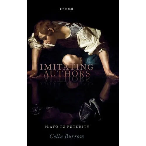Imitating Authors: Plato to Futurity