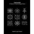 Galdrastafir: A Collection of Icelandic Magical Staves